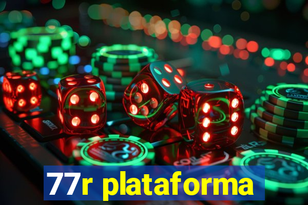 77r plataforma